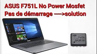 Pc portable qui Asus ne s'allume plus ***Mosfet***