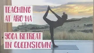 Teaching At Aro H&aacute; - Yoga Retreat In Queenstown | Lola Berry