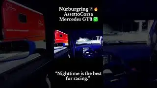 NightTime N&uuml;rburgring ✅🔥#assettocorsa #simracing #pl #gaming #gt3