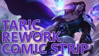 TARIC REWORK COMIC STRIP (with voices!) - League of Legends | blakinola