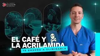 El Caf&eacute; y la Acrilamida : Reduce la acrilamida que tomas y Potencia los Beneficios de tu caf&eacute; 🌿☕ 💪