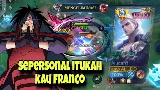 KAU FRANCO IYA DARI TADI PERSONAL GITU SAMA ALUCARD‼️
