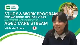 Fumika Ozawa - CHC33015 Certificate III in Individual Support (Study Work Program)