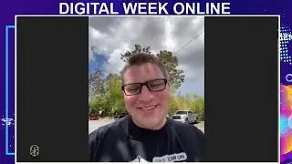 DIGITAL WEEK ONLINE 2021, DAY 5 - 8