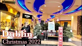 Dublin Ireland Christmas 2022 | Dundrum shopping centre walking tour | 4k walk