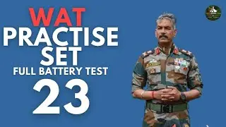 WAT #23 ||FULL BATTERY PSYCHOLOGY TEST||TARGET DEFENCE FORCES||BEST PLATFORM FOR SSB PREPARATION