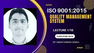 QMS(ISO9001:2015) Lecture 1/10