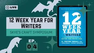 12 Week Year Discussion | Skye's Craft Symposium