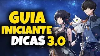 COMECE CERTO NA 3.0! GUIA PRA INICIANTES  | WUTHERING WAVES