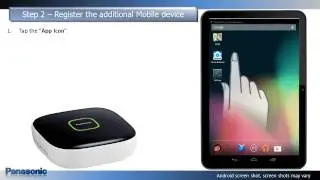 Panasonic - Home Network Bundles - KX-HNB600 - How to register additional Android mobile devices.