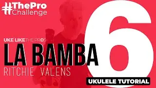La Bamba - Ritchie Valens #Ukulele Tutorial Play Along + Sing Along [FREE Sheet] 😎