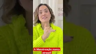 A Menstrua&ccedil;&atilde;o nunca atrasa!!!  #infertilidade #engravidar #tentantes #menstrua&ccedil;&atilde;o #ovula&ccedil;&atilde;o