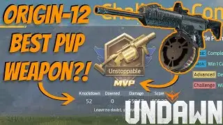 Undawn: Origin 12 - Best PvP Weapon?
