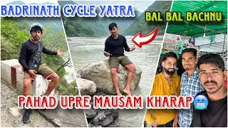 Day-20// Pahad upre Mausam kharap😩// kedarnath cycle yatra || Alok khamari vlogs