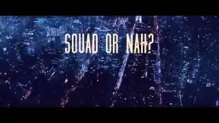 Squad Or Nah - House Party feat. Fetty Wap (Trimmed) (Cut)