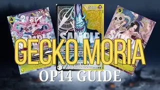 OP14 GECKO MORIA GUIDE + MATCHUPS