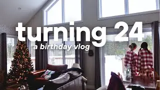 my 24th birthday in the mountains of vermont | a birthday vlog