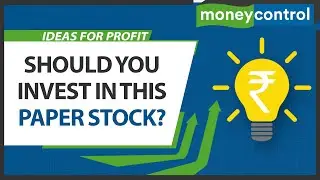 This Stock Will Gain From Favourable Trends In Paper Sector | Ideas For Profit
