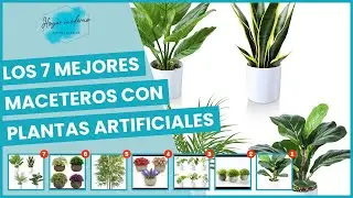 Los 7 mejores maceteros con plantas artificiales