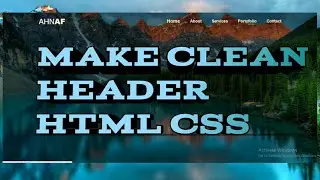 HOW TO MAKE CLEAN HEADER WITH NAVIGATION MENU ||  HTML CSS TUTORIAL || Ahnaf ONOY