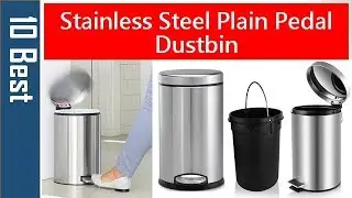 ✅10 Best Stainless Steel Dustbin with Pedal | Price & Review in India 2024