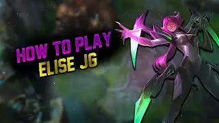 HOW TO PLAY ELISE JUNGLE GUIDE | JUNGLE ROUTES + TIPS + BUILD | Elise Guide S11 - League Of Legends