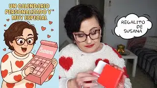 ABRO EL CALENDARIO PERSONALIZADO QUE ME HA HECHO SUSANA