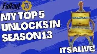 Fallout 76 My Top 5 Season 13 Unlocks - I LOVE these items