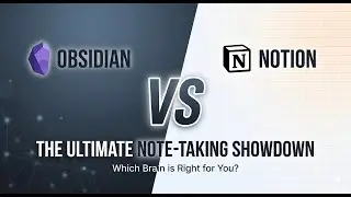 2026 Note-Taking Guide: Is Notion&rsquo;s AI or Obsidian&rsquo;s 