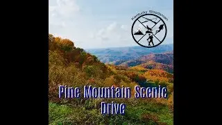Pine Mountain Scenic Overlook Drive