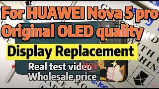 For HUAWEI NOVA 5 PRO Display Price | For NOVA 5PRO Screen ORIGINAL OLED  | Real Cost