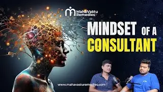 The only Podcast you need to be the best consultant | MahaVastu Remedies | Vastu Consultant