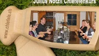 Chlefelenkurs mit Julius Nötzli