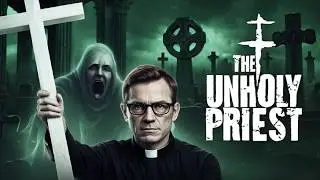 The Unholy Priest | Trailer