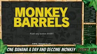 Monkey Barrels (Stream) - Part 1