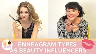 Enneagram Types as Beauty Influencers