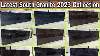 Latest South Granite Collection 2023 | O P Marble & Granite Kishangarh