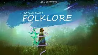 Folklore Album Playlist - Taylor Swift