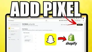 How to Add Snapchat Pixel to Shopify