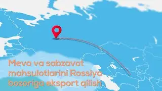 Мева ва сабзавотларни Россия бозорига экспорт қилиш