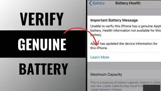 How To Unable to Verify This iPhone Has a Genuine Apple Battery