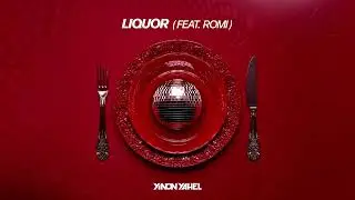 Yinon Yahel - Liquor (FT Romi)