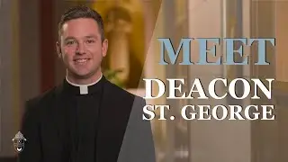 Meet Deacon Peter St. George | 2022 Ordinandi