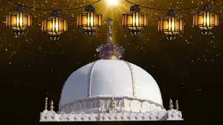806 URS 2018 Khwaja Garib Nawaz special Manqabat HD Video