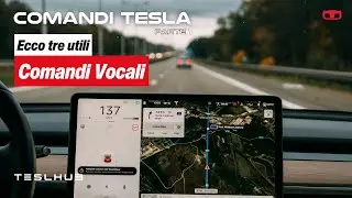 Nuova Rubrica: Comandi Vocali Tesla! 🗣️  La Tesla la potete comandare con la vostra voce!