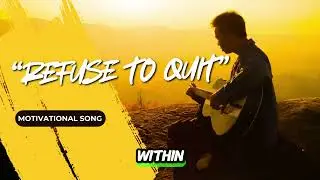 &ldquo;THIS IS FOR THE ONES WHO REFUSE TO QUIT&rdquo; (Official Lyrics Video)