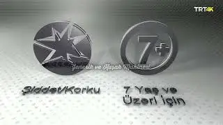 TRT 4K 7 Yaş Ve Üzeri-Şiddet/Korku Jeneriği.