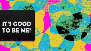 It's good to be me!