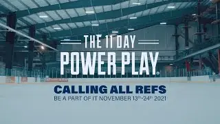 Calling All Referees for 11 Day Power Play 2021
