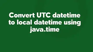 Convert UTC datetime to local datetime using java.time